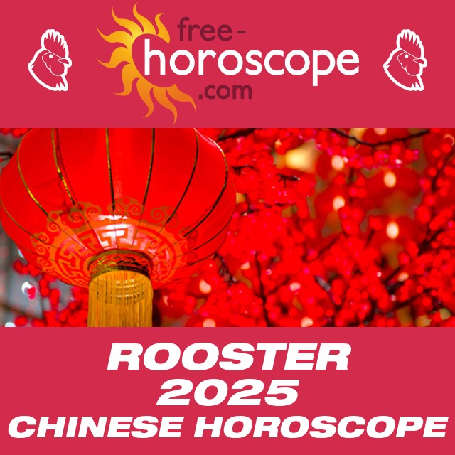 2025 Chinese horoscope for Rooster
