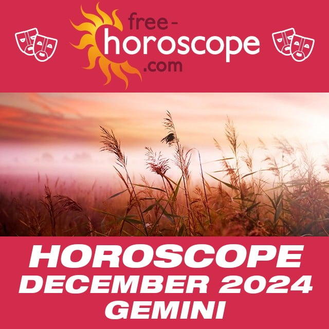  Gemini Monthly Horoscope: 2024 December