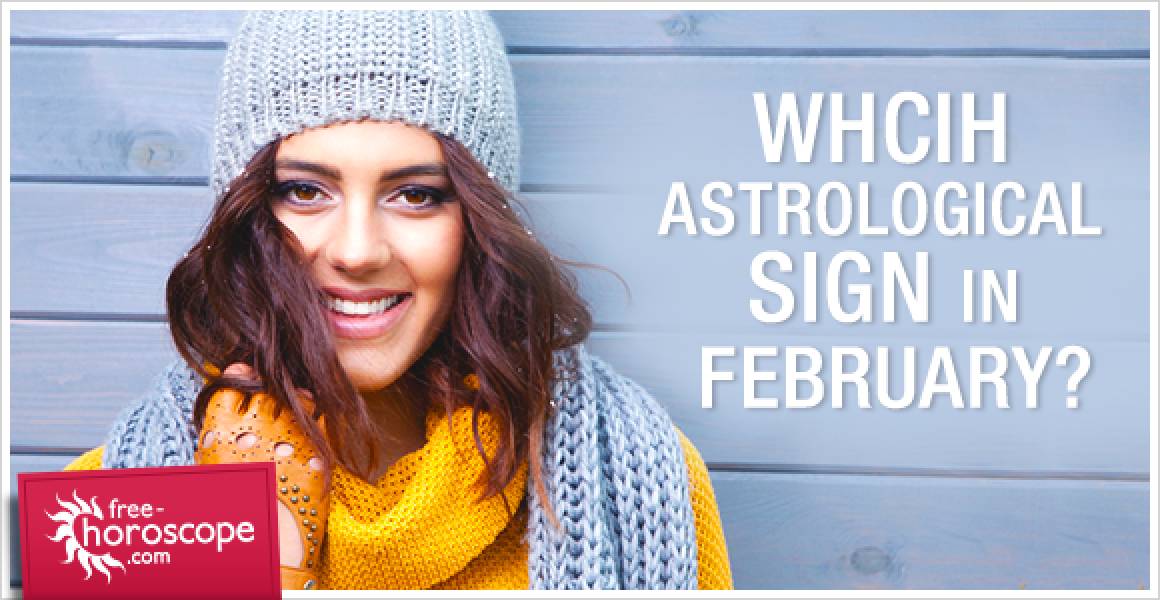what is the astrological sign for february